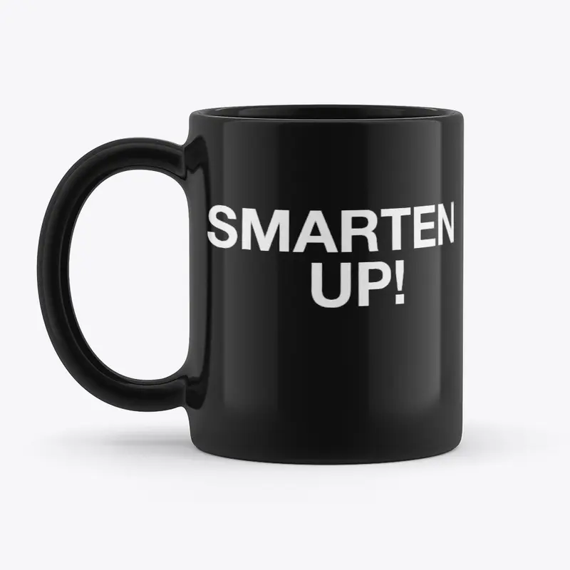 Smarten Up! mug